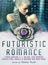 The Mammoth Book of Futuristic Romance (eBook)